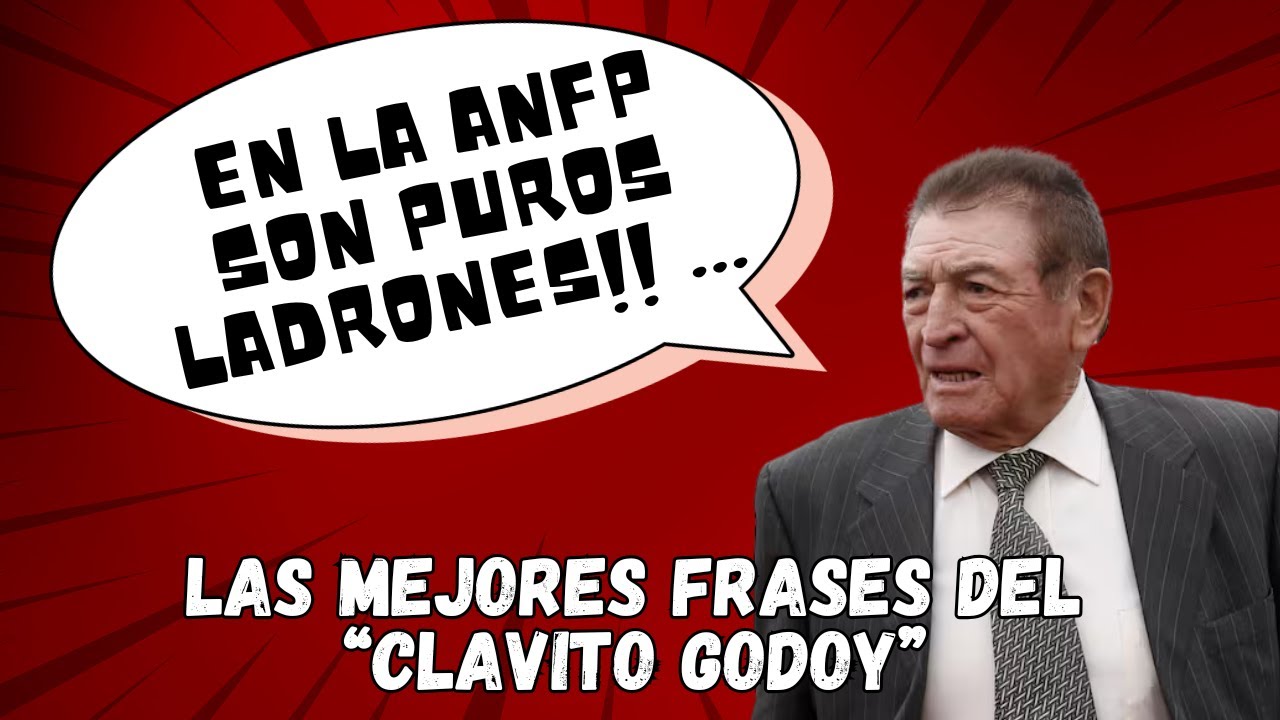 EL CLAVITO DIJO LO QUE TODOS CALLARON: LAS MEJORES FRASES DE HERNÁN GODOY