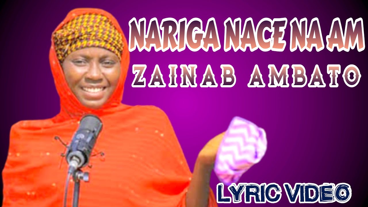 Na Riga Nace Na Am Zainab Ambato