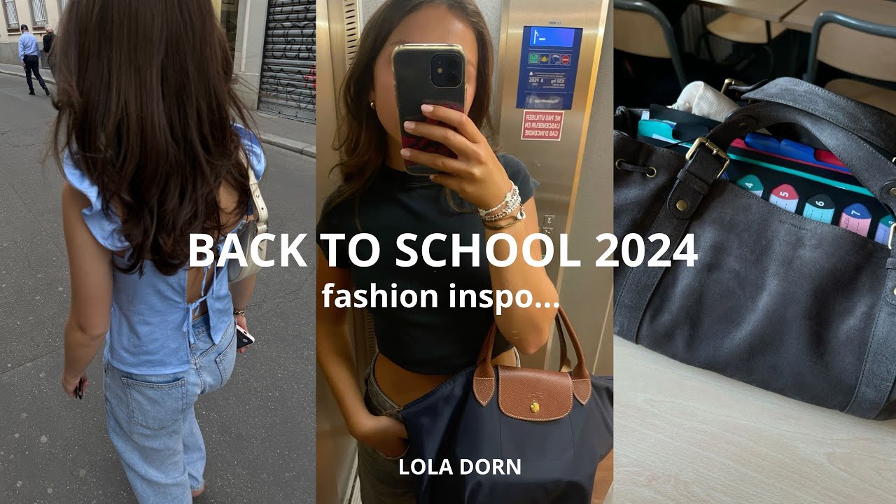 BACK TO SCHOOL 2024 ( my fav fashion inspo… )