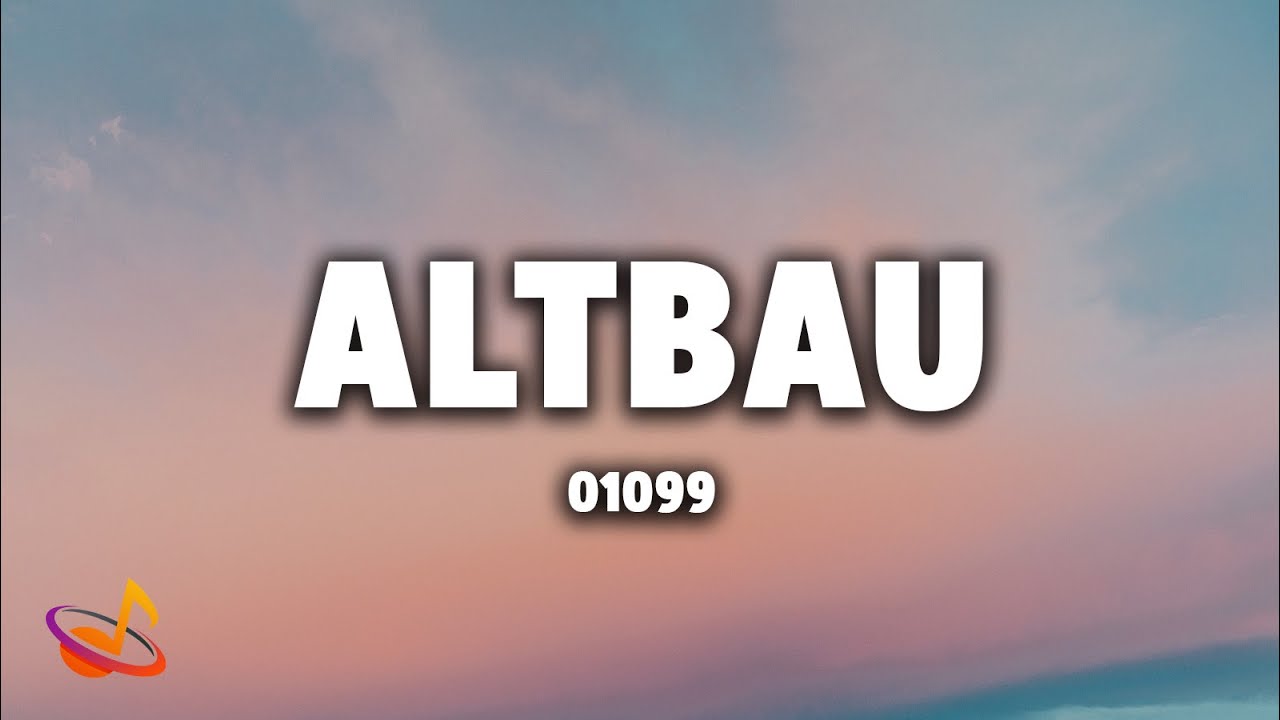 01099 - ALTBAU [Lyrics]