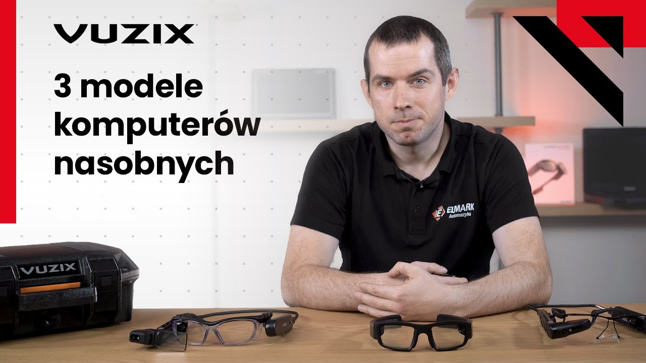 Poznaj 3 modele komputer&oacute;w nasobnych Vuzix
