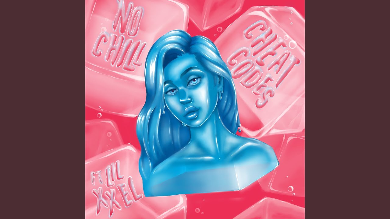 No Chill (feat. Lil Xxel)