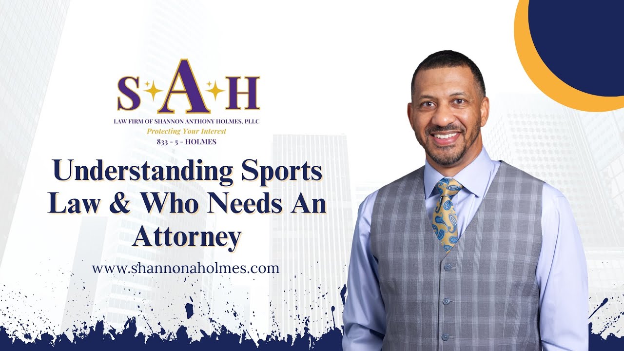 Understanding Sports Law & Who Needs An Attorney