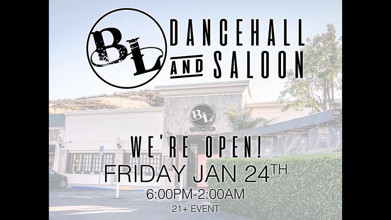 Friday, January 24th BL Dancehall & Saloon Opens