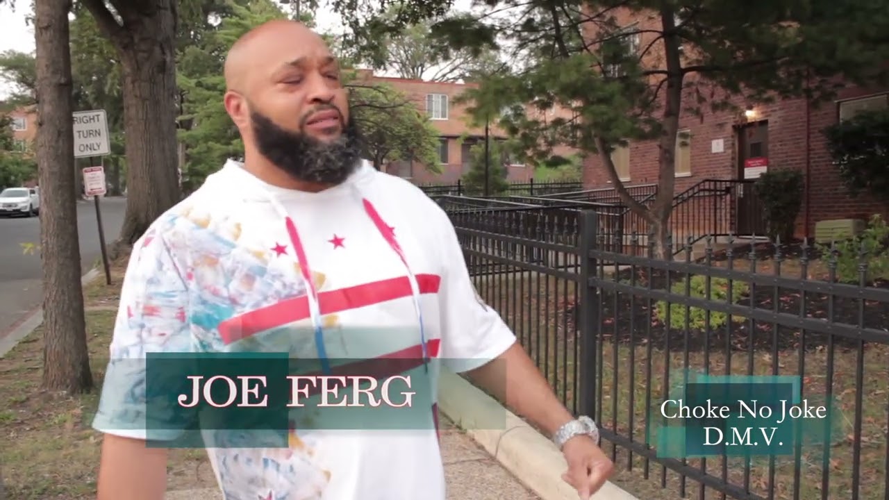 THIS IS WHERE CURT BONE & ALPO SOLD DRUGS IN DC - JOE FERG - CHOKE NO JOKE IN WASHINGTON DC