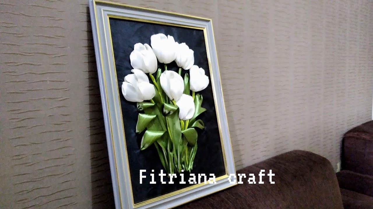 Tutorial Hiasan Dinding Sulam Pita Bunga Tulip Putih || White Tulip Ribbon Embroidery