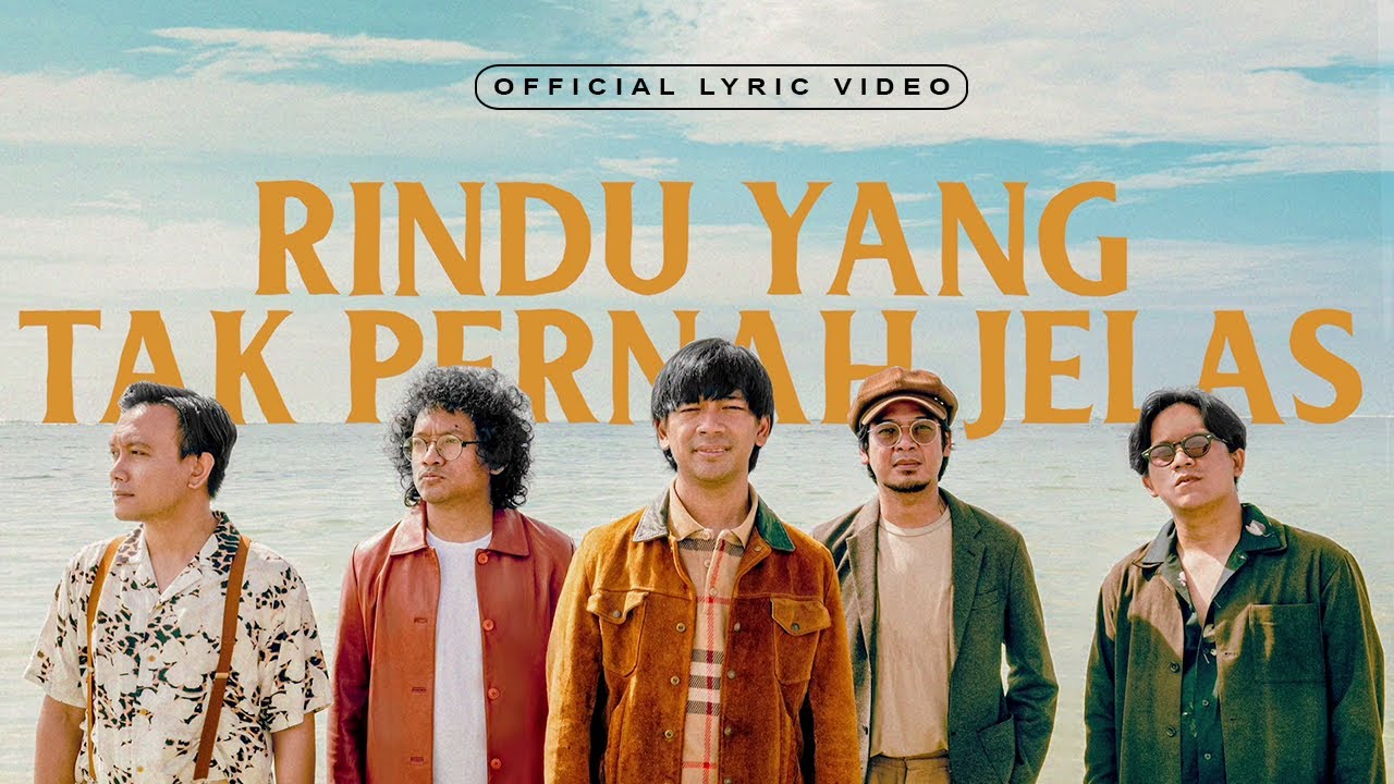 D'MASIV - Rindu Yang Tak Pernah Jelas (Official Lyric Video)