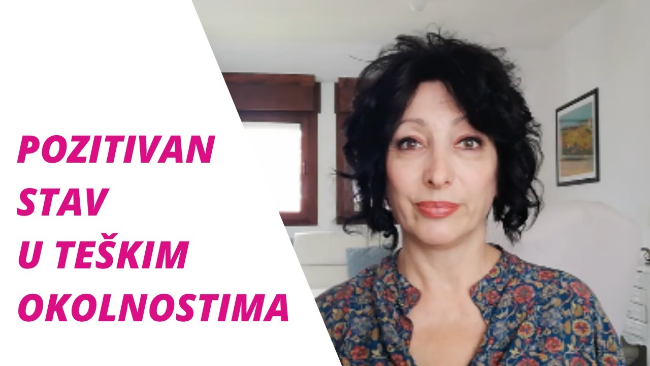 Kako da zadržim pozitivan stav prema životu, kada znam da se u svetu de&scaron;avaju stra&scaron;ne stvari