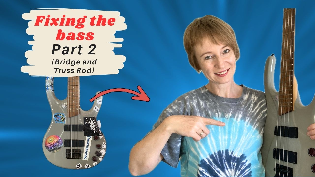 My Bass Was in Trouble… Bridge & Truss Rod Fix! (Part 2)