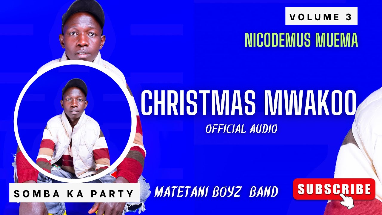Christmas Mwakoo 2024 - Nicodemus Muema Matetani New Music