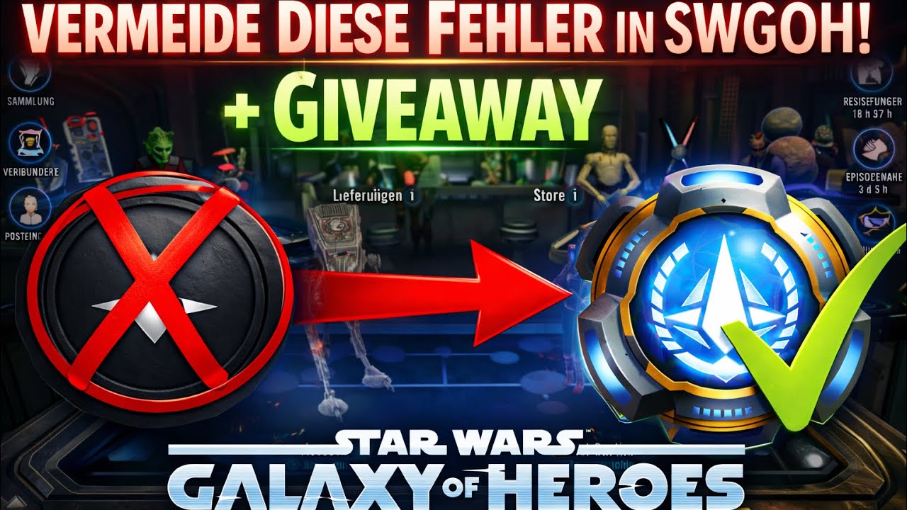 Vermeide diese Fehler in SWGOH! + GIVEAWAY! SWGOH Guide Deutsch