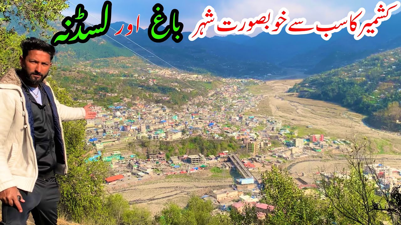 Kashmir Most Beautiful City Bagh And Lasdana Azad Kashmir