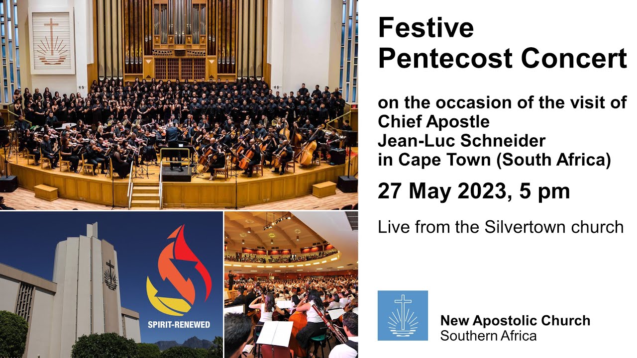 Festive concert at Pentecost broadcast from Cape Town (South Africa) - New Apostolic Church