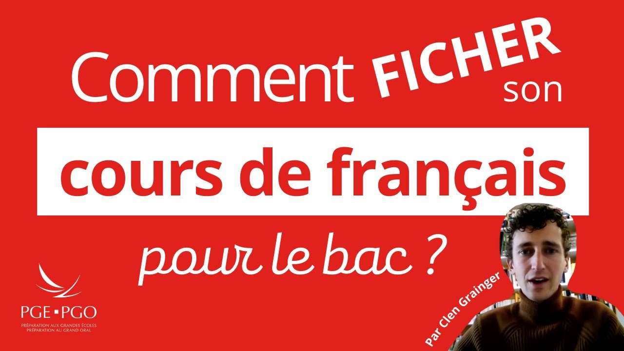 Comment ficher son cours de français ?