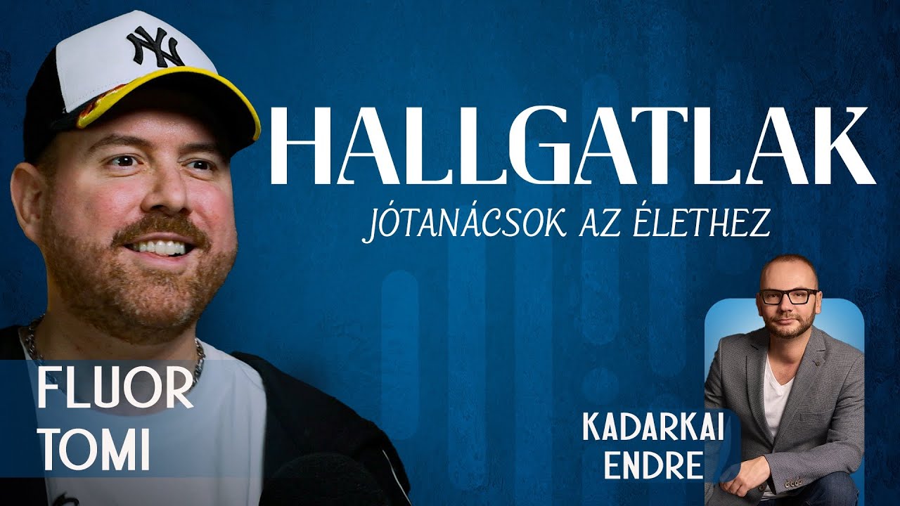 Fluor Tomi /HALLGATLAK- Jótanácsok az élethez