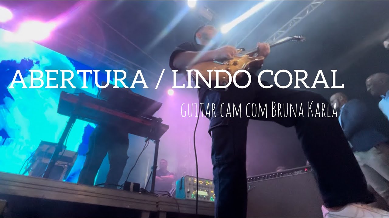 Abertura / Lindo Coral - Guitar Cam com Bruna Karla - Mário Oliveira 