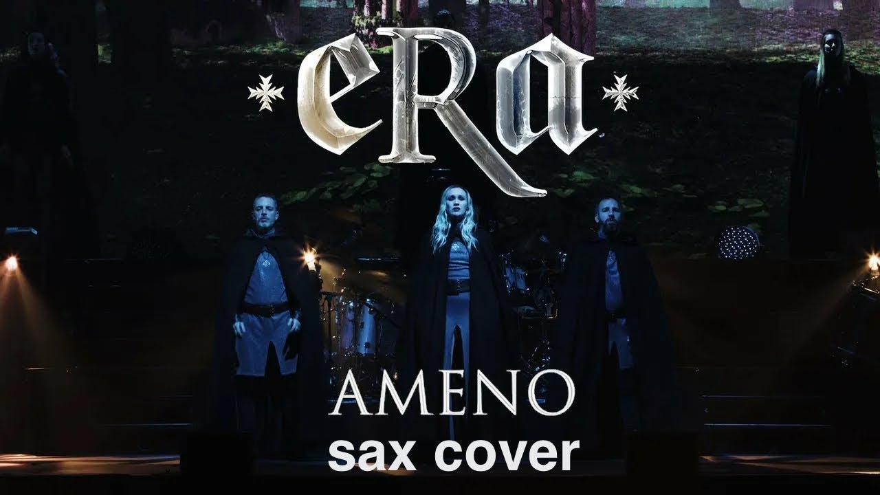 Era- Ameno ( sax cover)