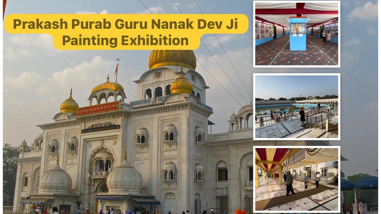 Prakash Purab Guru Nanak Dev Ji | Painting Exhibition | G.Bangla Sahib | Delhi 🇮🇳 25