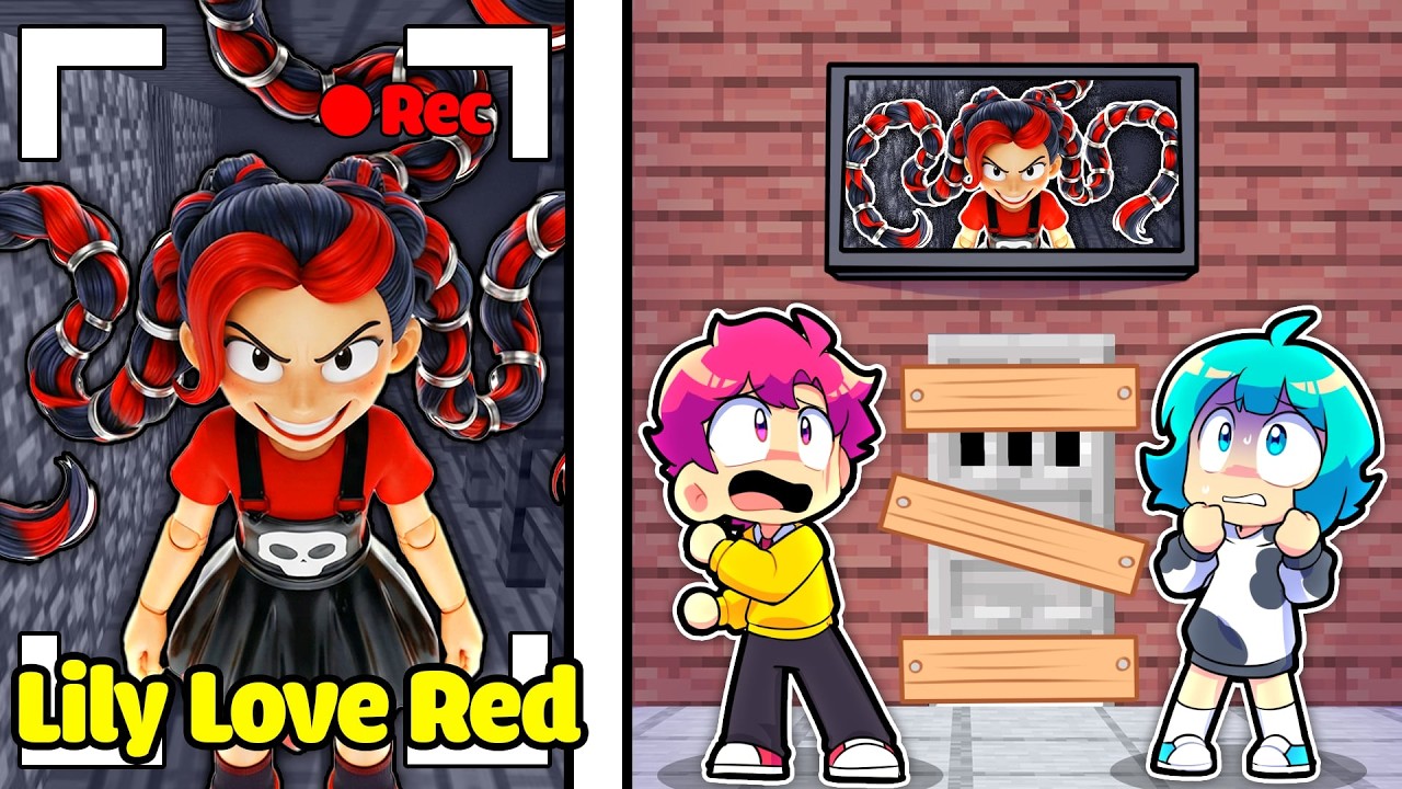 Hiha Đừng Mở Cửa Cho LILY LOVE RED Trong Minecraft 😱😵&zwj;💫