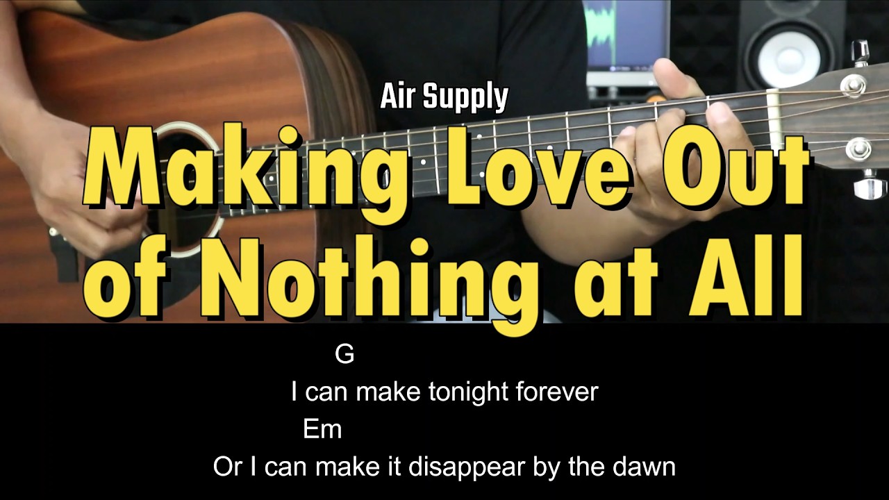 Making Love Out of Nothing at All - Air Supply | EASY Guitar Tutorial with Chords / Lyrics