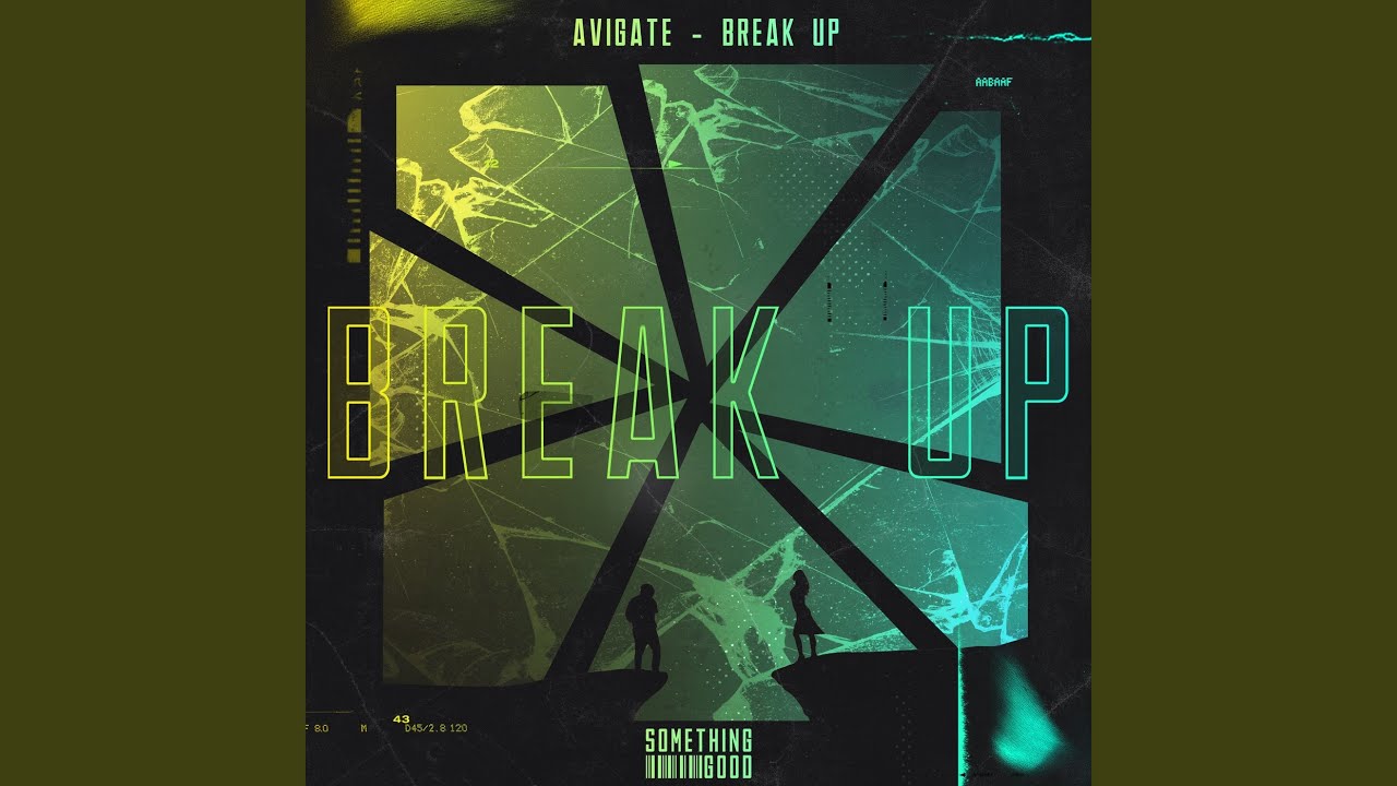 Break Up