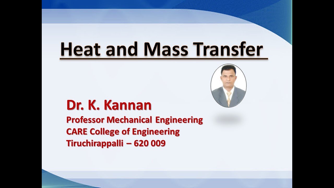 1.0 Heat and Mass Transfer Introduction