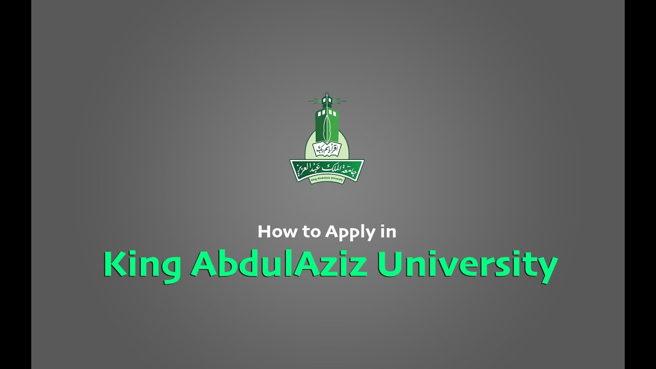 How to apply for King AbdulAziz Scholarship [A step-by-step example for KAU application]