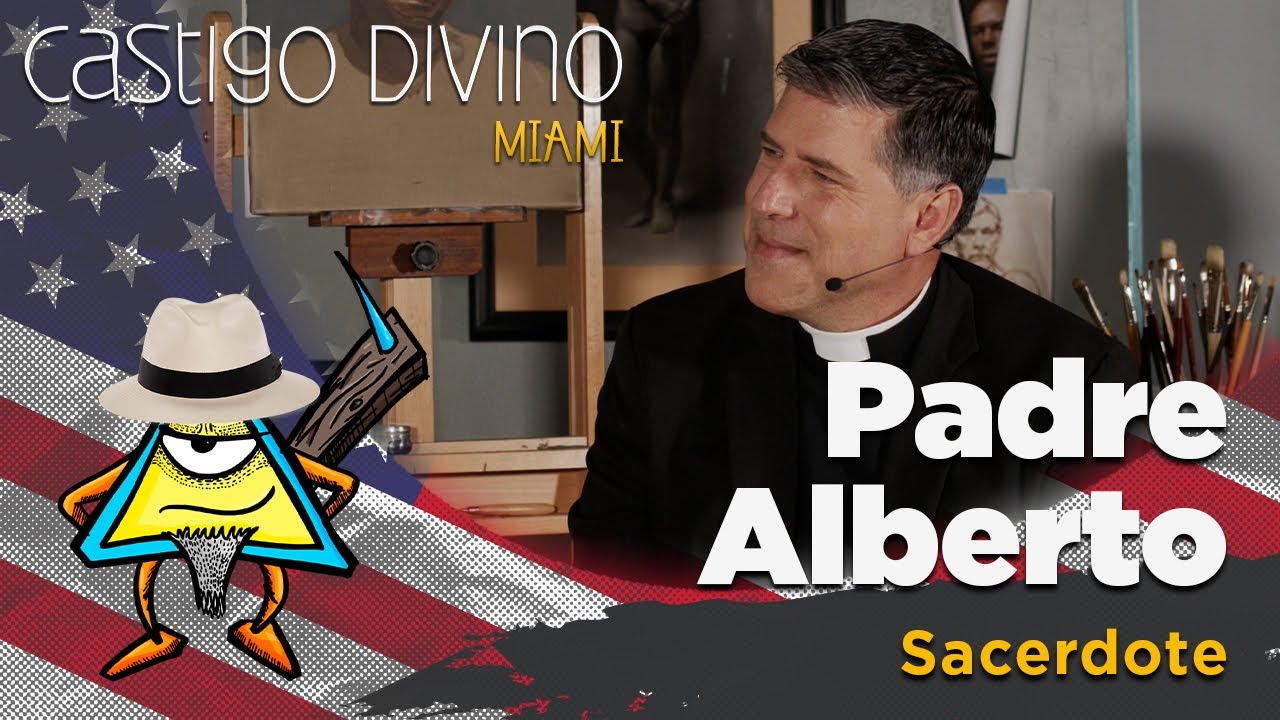 Castigo Divino: Alberto Cutié (Padre Alberto)