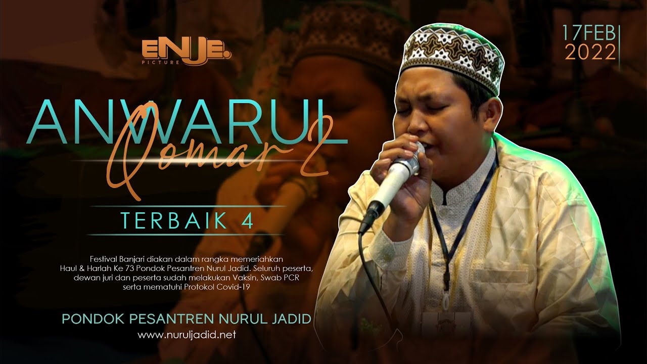 ANWARUL QOMAR II | TERBAIK 4 - FESBAN NURUL JADID SE-NASIONAL