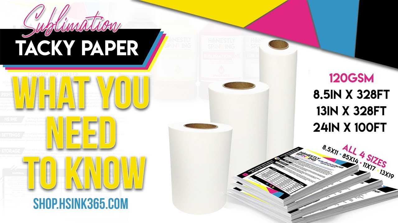 What is Tacky Sublimation Paper