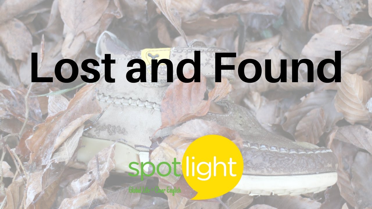 Lost and Found | practice English with Spotlight