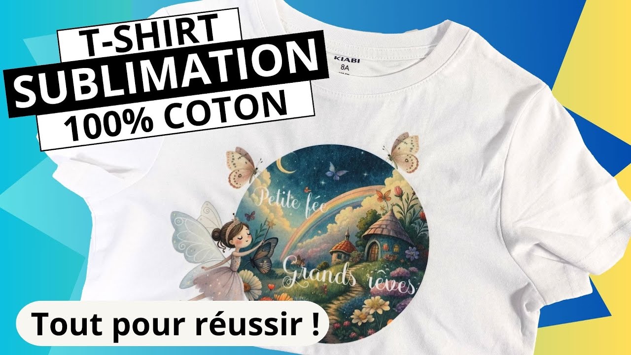 Tutoriel Sublimation sur T-Shirt Coton pour débutants : Tutoriel Facile et Rapide !
