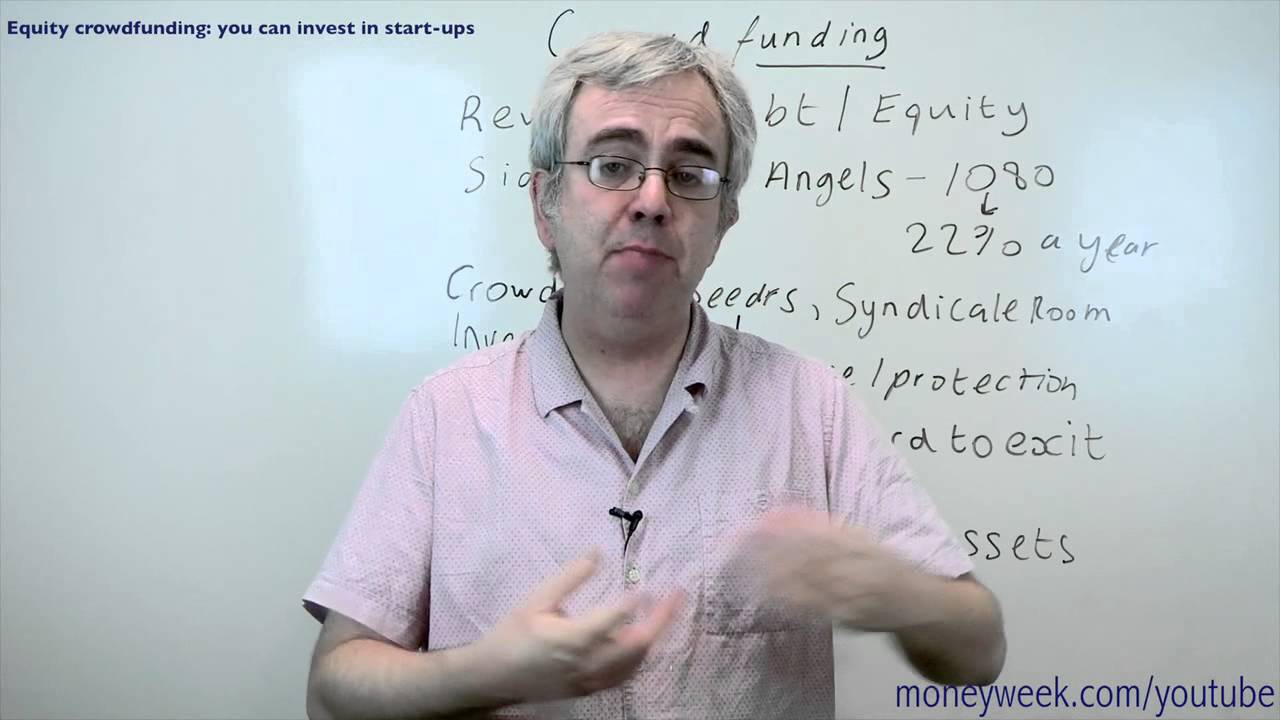 Equity crowdfunding: you can invest in start-ups - MoneyWeek Videos