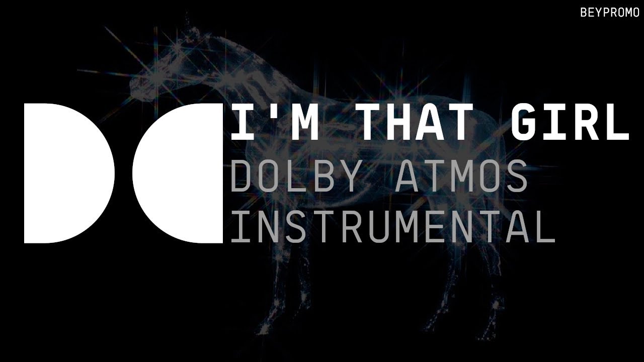 I'M THAT GIRL (Dolby Atmos Instrumental w/ Background Vocals)