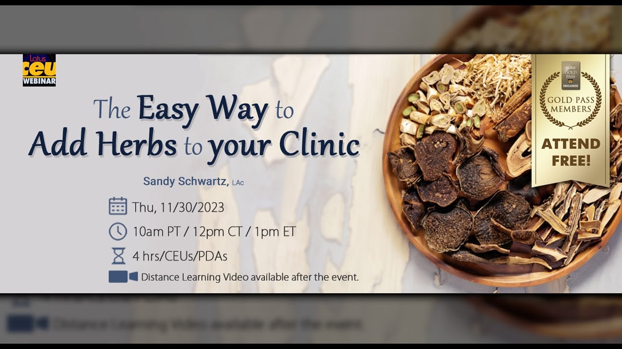 Простой способ добавить травы в вашу клинику | Acupuncture Live CEUs/PDAs