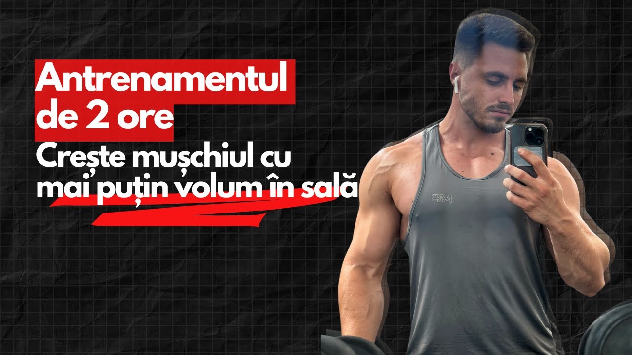 Stai prea mult la sală - Intensitate vs Volum pentru Creșterea Mușchiului