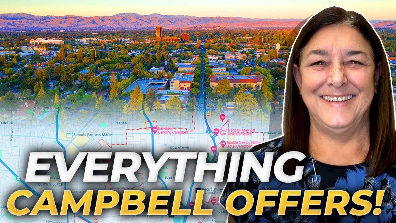 Campbell California: Ultimate Guide To Living In Campbell California | Campbell California Map Tour