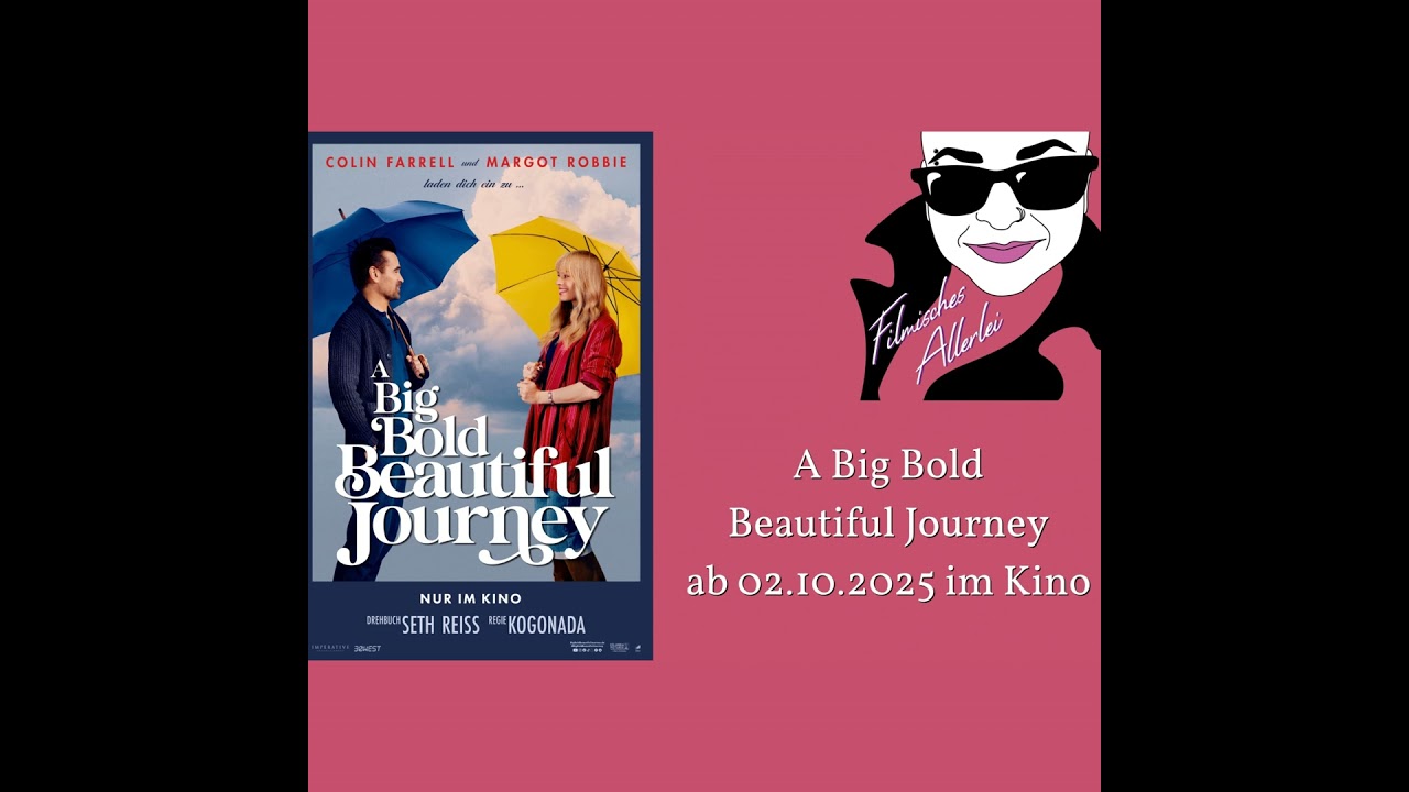 A Big Bold Beautiful Journey - Filmkritik