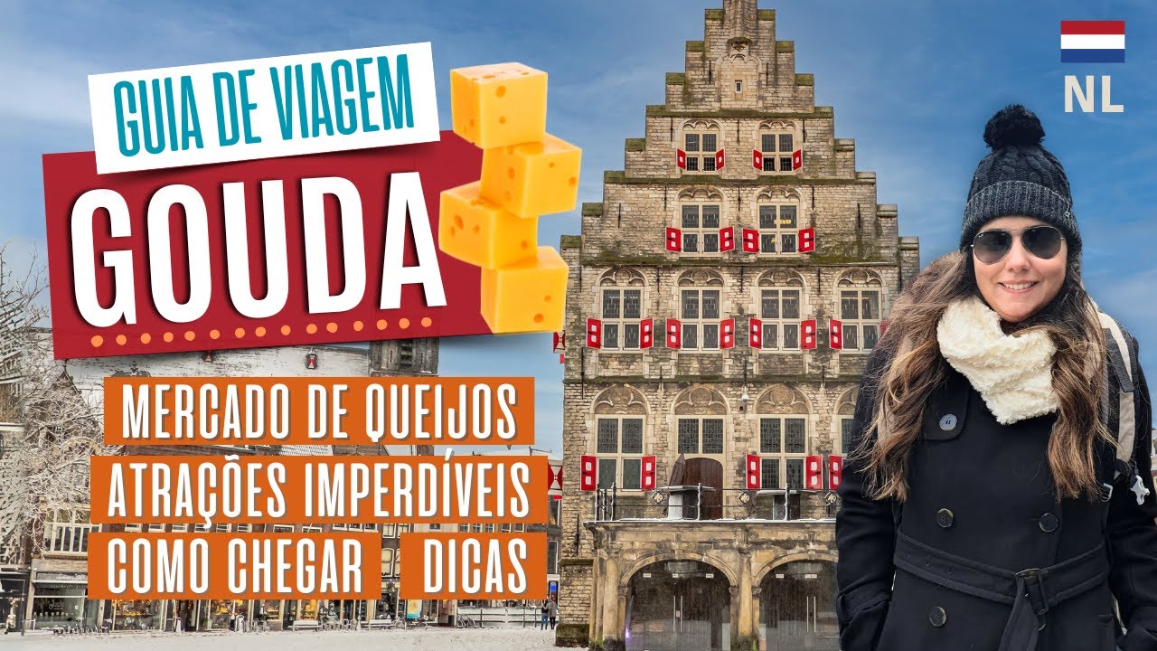GOUDA - Guia de Viagem COMPLETO! | Saiba TUDO sobre a cidade HOLANDESA dos QUEIJOS e STROOPWAFELS.