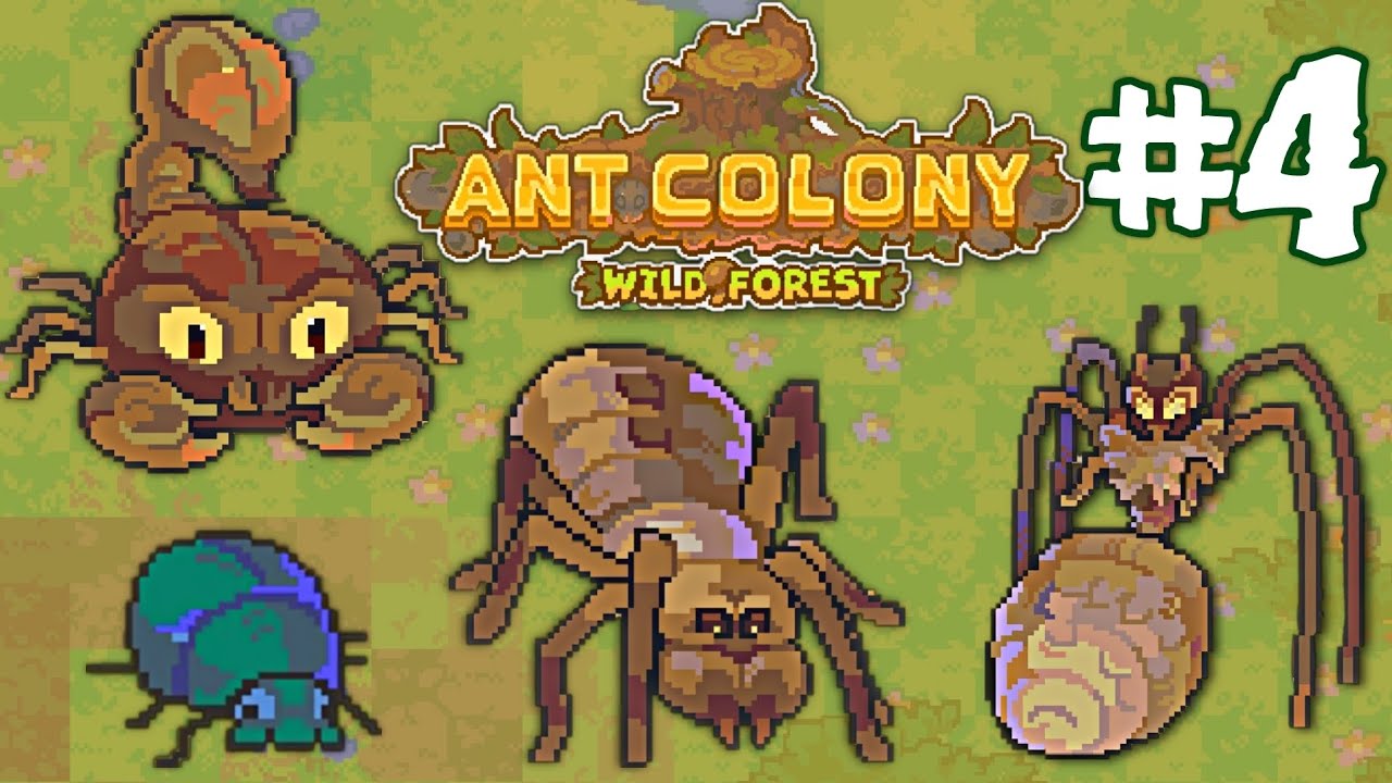 ANTS VS SCORPIONS!! | Ant Colony: Wild Forest - Part 4