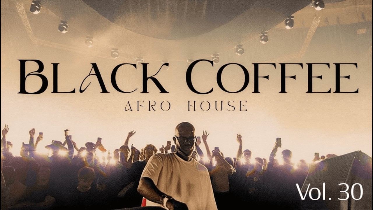 Afro House 2026 | Deep Melodic Set | Black Coffee Vibes Vol. 30 ☕