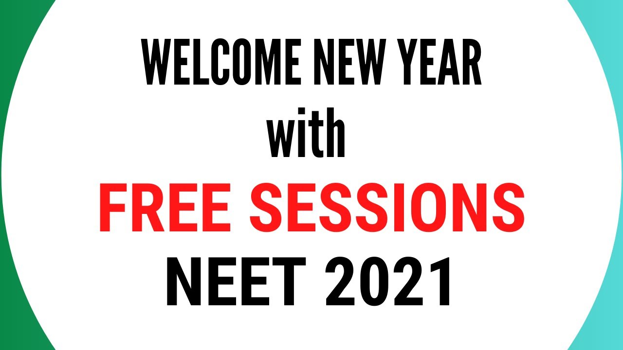 FREE Sessions for NEET 2021 | New Year Resolution