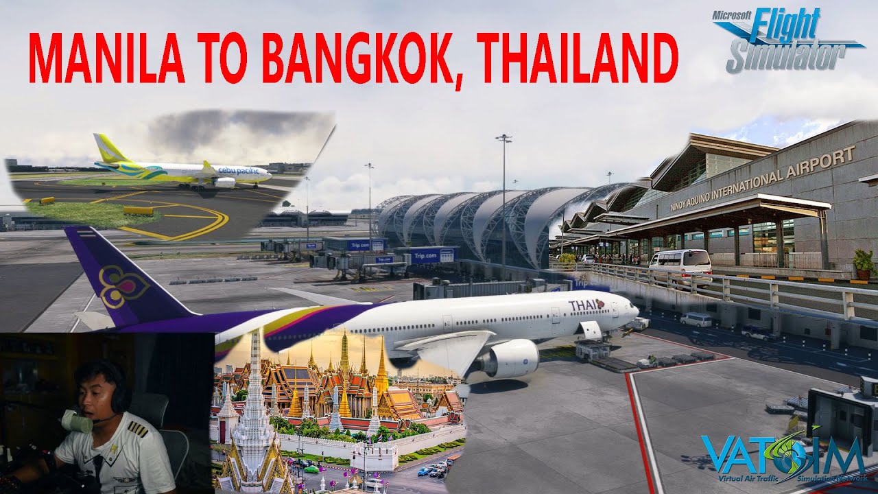 Manila to Bangkok,Thailand 🇹🇭 Flight TG621 | MSFS PMDG Boeing 777-300ER | Vatsim