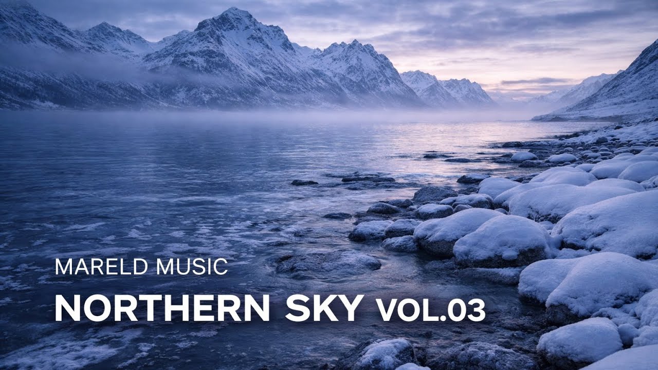 MARELD MUSIC — Northern Sky Vol.03 (Nordic Documentary Ambient | VO-Safe)