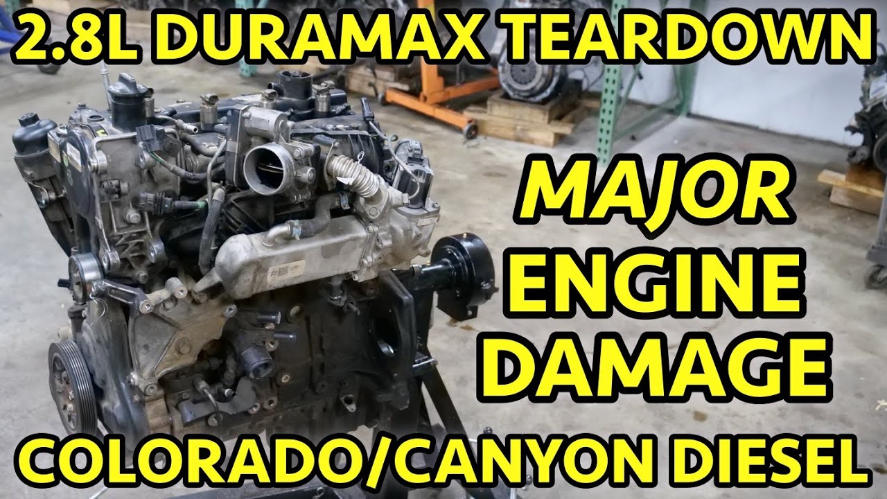 DEFECTIVE Parts = Engine Failure 16-22 Colorado / Canyon 2.8L Duramax