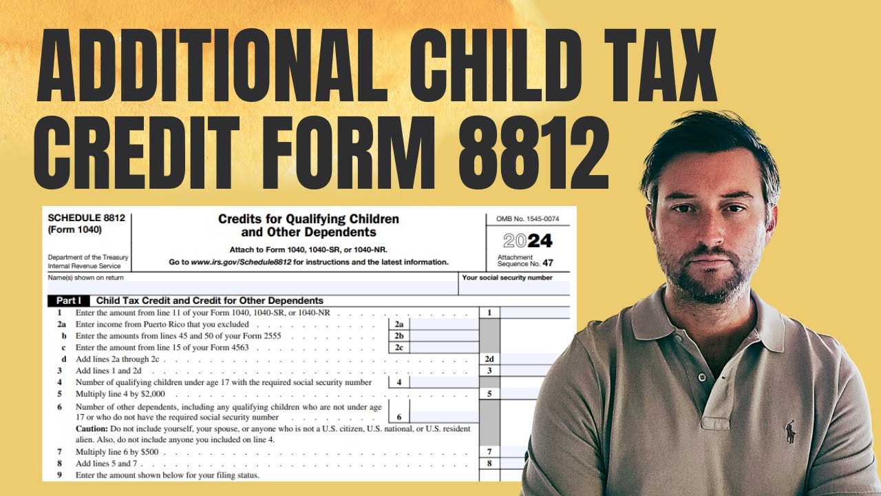 Additional Child Tax Credit with Form 8812