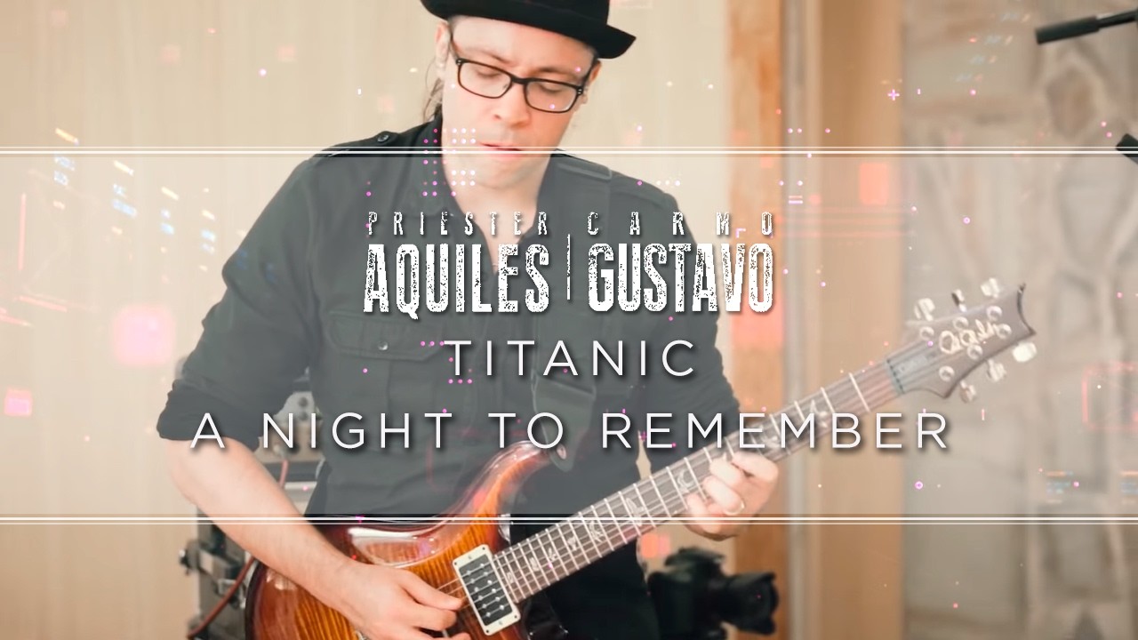 Aquiles Priester and Gustavo Carmo - Titanic, A Night To Remember