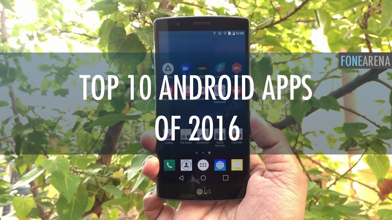Top 10 Android Apps of 2016