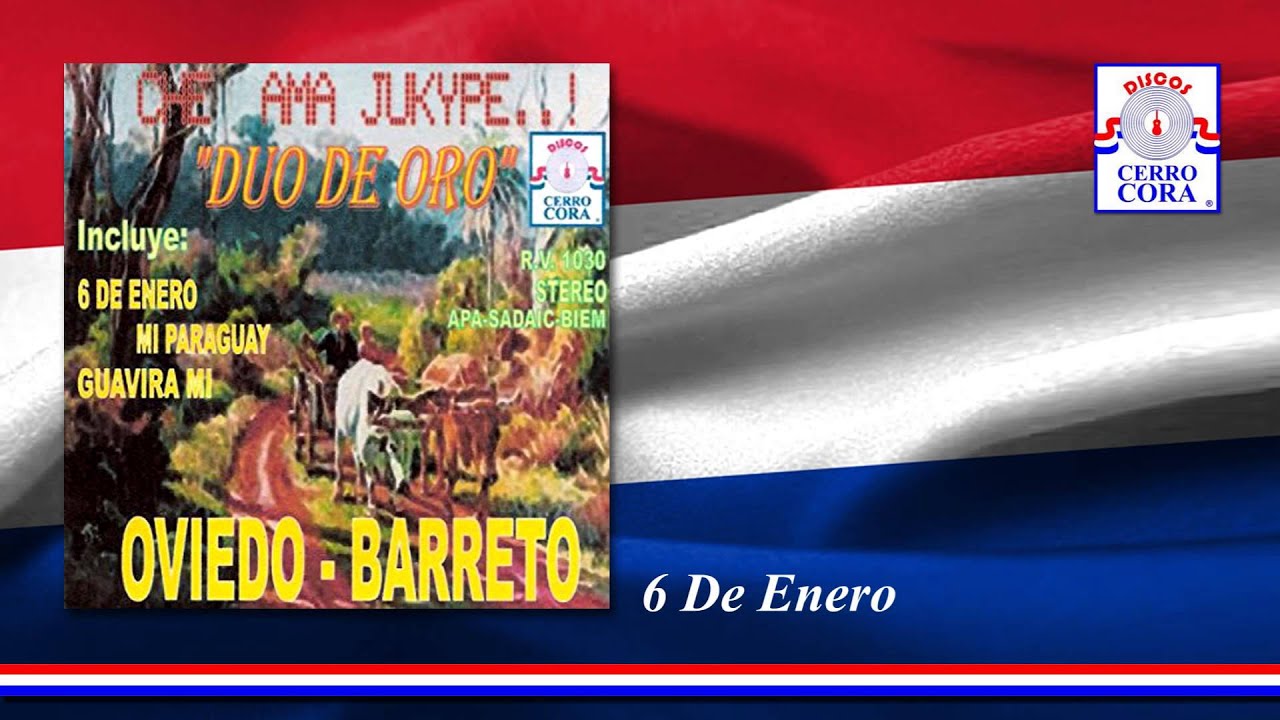 Dúo De Oro: Oviedo - Barreto - 6 De Enero