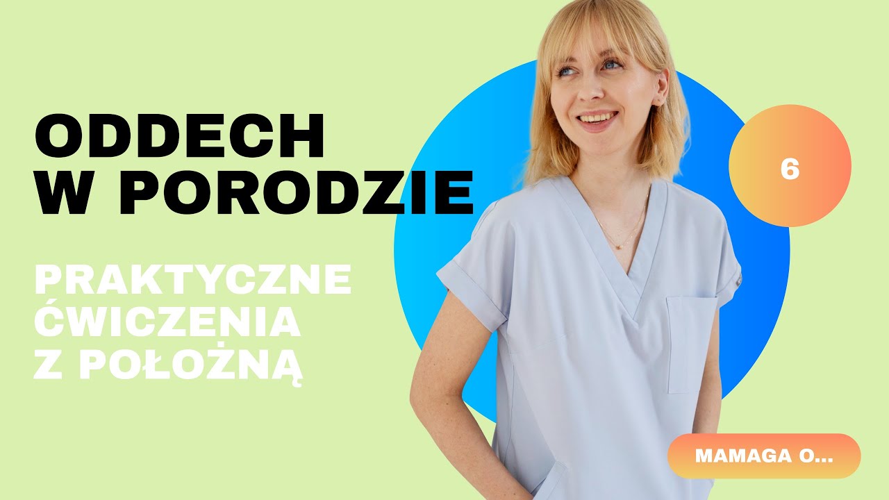 Oddech w porodzie. Praktyczne ćwiczenia z położną 🔥